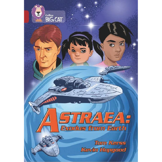 Collins Big Cat - Astraea: Exodus from Earth: Band 14/Ruby - ISBN 9780008550424