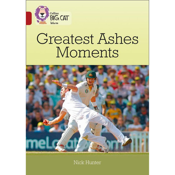 Collins Big Cat - Greatest Ashes Moments: Band 14/Ruby - ISBN 9780008163877