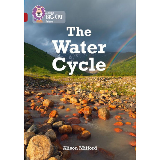 Collins Big Cat - The Water Cycle: Band 14/Ruby - ISBN 9780008163884