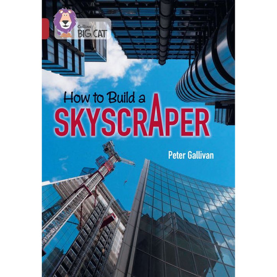 Collins Big Cat - How to Build a Skyscraper: Band 14/Ruby - ISBN 9780008479121