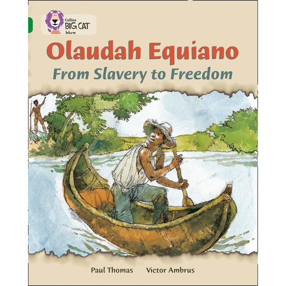 Collins Big Cat - Olaudah Equiano: From Slavery to Freedom: Band 15/Emerald - ISBN 9780007230969