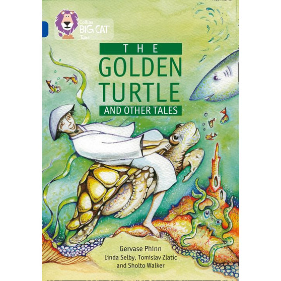 Collins Big Cat - The Golden Turtle and Other Tales: Band 16/Sapphire - ISBN 9780007231089