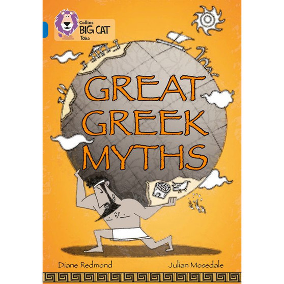 Collins Big Cat - Great Greek Myths: Band 16/Sapphire - ISBN 9780007231287
