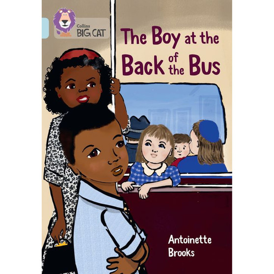 Collins Big Cat - The Boy at the Back of the Bus: Band 17/Diamond - ISBN 9780008701826