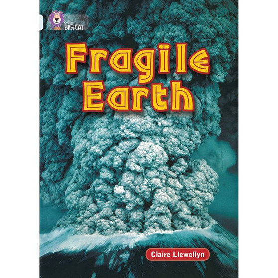 Collins Big Cat - Fragile Earth: Band 17/Diamond - ISBN 9780007231102
