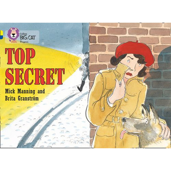 Collins Big Cat Progress - Top Secret: Band 03 Yellow/Band 16 Sapphire - ISBN 9780007428755