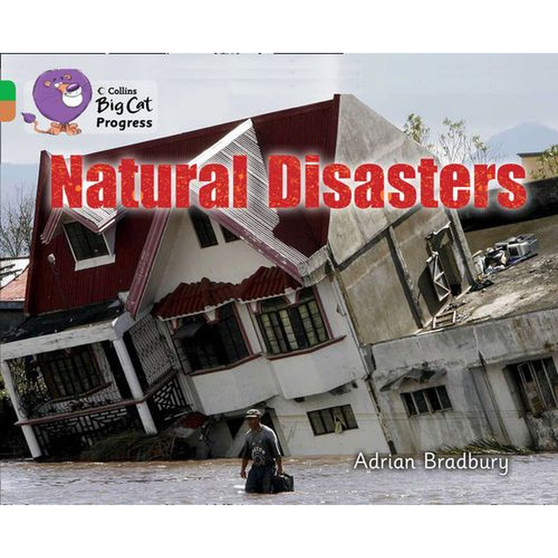 Collins Big Cat Progress - Natural Disasters: Band 05 Green/Band 12 Copper - ISBN 9780007428885