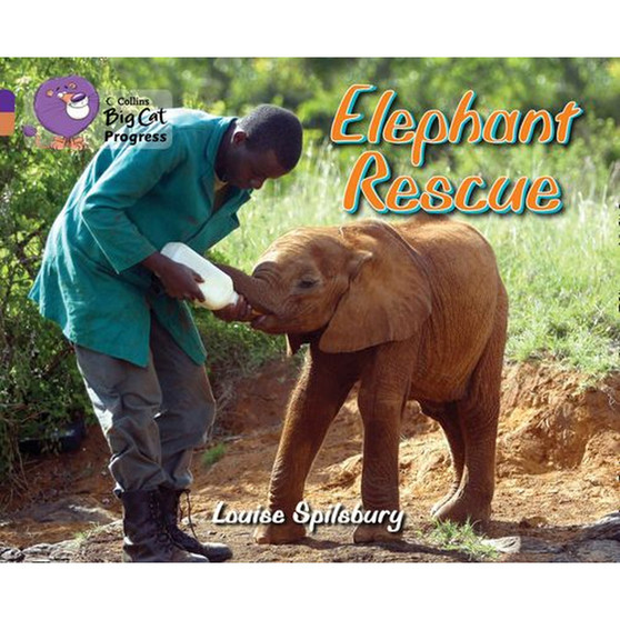 Collins Big Cat Progress - Elephant Rescue: Band 08 Purple/Band 12 Copper - ISBN 9780007498512