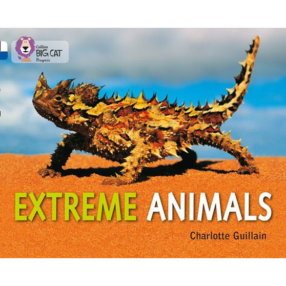 Collins Big Cat Progress - Extreme Animals: Band 10 White/Band 16 Sapphire - ISBN 9780007519286
