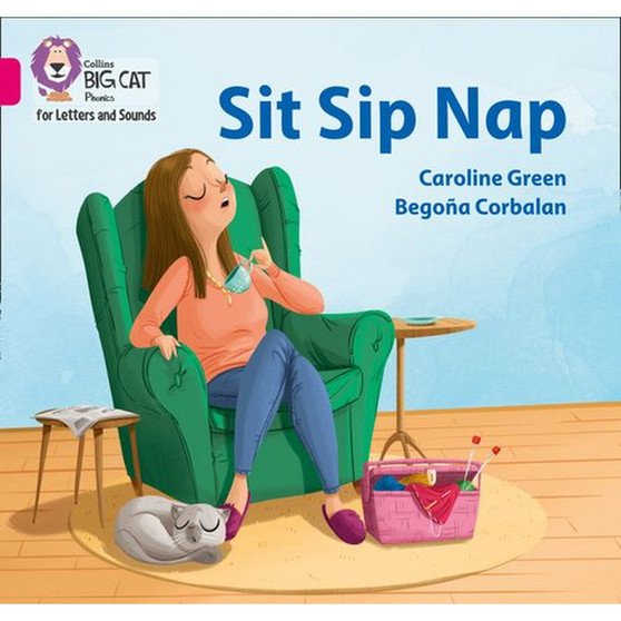 Collins Big Cat Phonics for Letters and Sounds - Sit Sip Nap: Band 01A/Pink A - ISBN 9780008409784