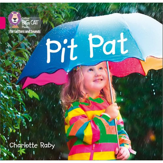 Collins Big Cat Phonics for Letters and Sounds - Pit Pat: Band 01A/Pink A - ISBN 9780008251307
