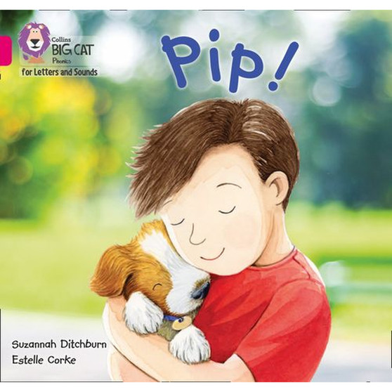 Collins Big Cat Phonics for Letters and Sounds - Pip!: Band 01A/Pink A - ISBN 9780008357580