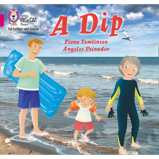 Collins Big Cat Phonics for Letters and Sounds - A Dip: Band 01A/Pink A - ISBN 9780008381141