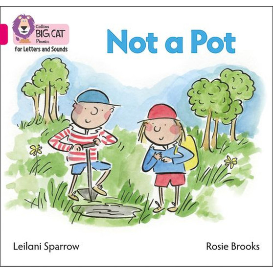 Collins Big Cat Phonics for Letters and Sounds - Not a Pot: Band 01B/Pink B - ISBN 9780008251352