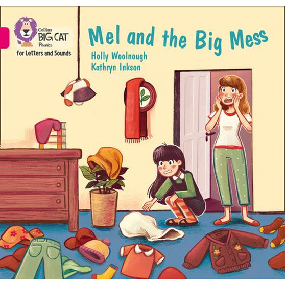 Collins Big Cat Phonics for Letters and Sounds - Mel and the Big Mess: Band 01B/Pink B - ISBN 9780008409760
