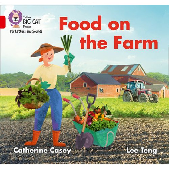 Collins Big Cat Phonics for Letters and Sounds - Food on the Farm: Band 02B/Red B - ISBN 9780008357696