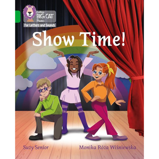 Collins Big Cat Phonics for Letters and Sounds - Show Time: Band 05/Green - ISBN 9780008409975