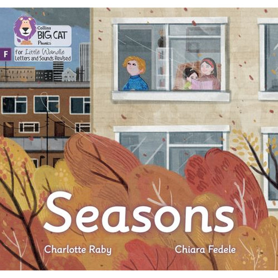 Big Cat Phonics for Little Wandle Letters and Sounds Revised - Seasons: Foundations for Phonics - ISBN 9780008668112