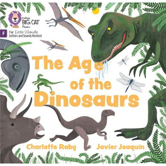 Big Cat Phonics for Little Wandle Letters and Sounds Revised - The Age of Dinosaurs: Foundations for Phonics - ISBN 9780008668129