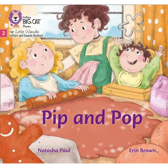 Big Cat Phonics for Little Wandle Letters and Sounds Revised - Pip and Pop: Phase 2 Set 3 - ISBN 9780008502614