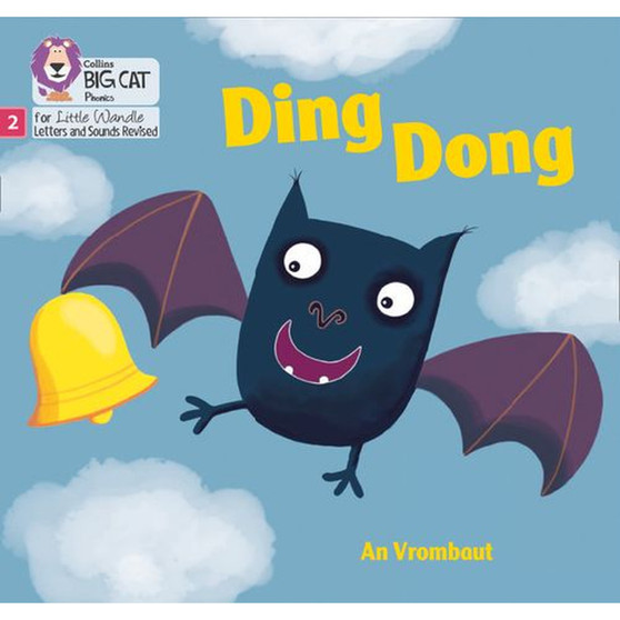 Big Cat Phonics for Little Wandle Letters and Sounds Revised - Ding Dong: Phase 2 Set 5 - ISBN 9780008502706