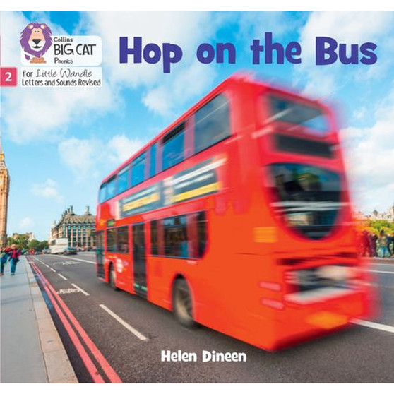Big Cat Phonics for Little Wandle Letters and Sounds Revised - Hop on the Bus: Phase 2 Set 4 - ISBN 9780008668433