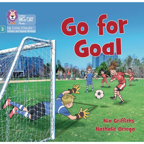 Big Cat Phonics for Little Wandle Letters and Sounds Revised - Go for Goal: Phase 3 Set 1 Blending practice - ISBN 9780008668273