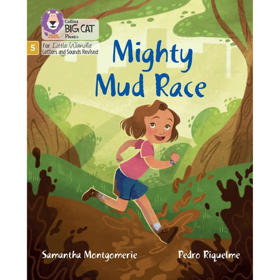 Big Cat Phonics for Little Wandle Letters and Sounds Revised - Mighty Mud Race: Phase 5 Set 3 - ISBN 9780008539481