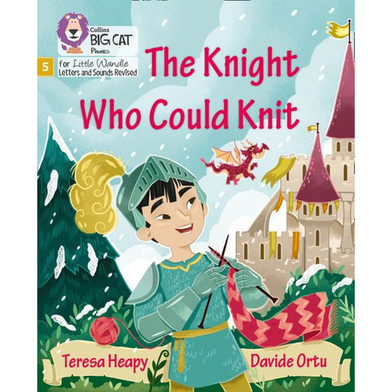 Big Cat Phonics for Little Wandle Letters and Sounds Revised - The Knight Who Could Knit: Phase 5 Set 5 - ISBN 9780008505929