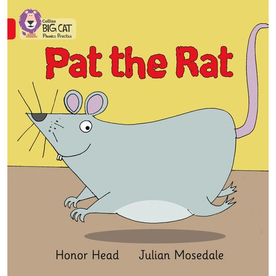 Collins Big Cat Phonics - PAT THE RAT: Band 02A/Red A - ISBN 9780007507917