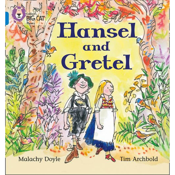 Collins Big Cat Phonics - Hansel and Gretel: Band 04/Blue - ISBN 9780007236022