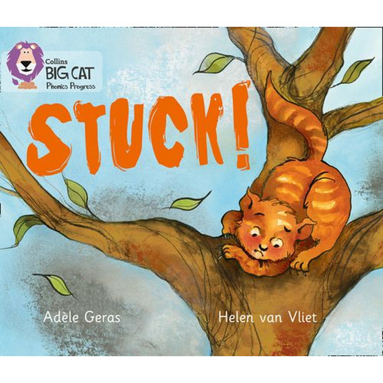 Collins Big Cat Phonics Progress - Stuck!: Band 02B Red B/Band 10 White - ISBN 9780007516377