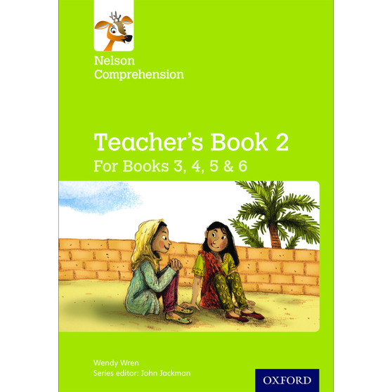 Nelson Comprehension: Years 3, 4, 5 & 6/Primary 4, 5, 6 & 7: Teacher's Book for Books 3, 4, 5 & 6 - ISBN 9780198368311