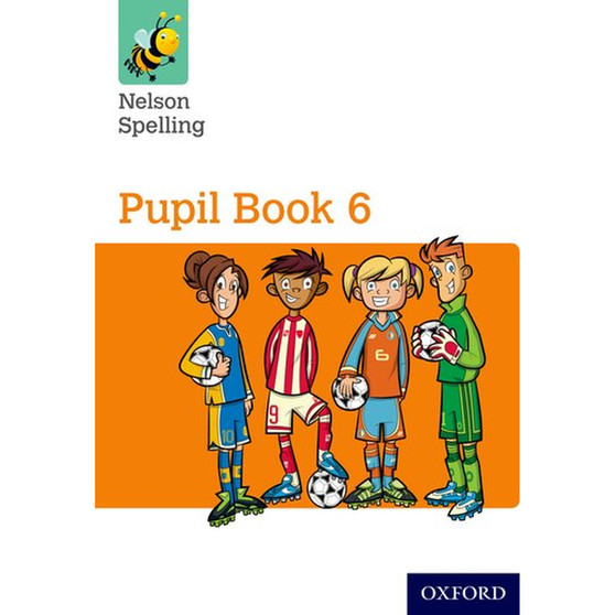Nelson Spelling Pupil Book 6 Y6/P7 Single - ISBN 9781408524084