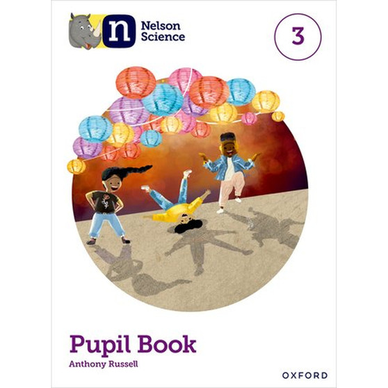 Nelson Science Pupil Book 3 - ISBN 9781382017428