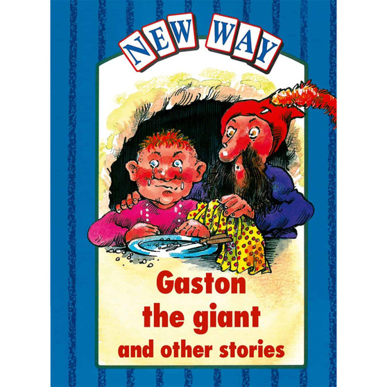 New Way Blue Platform: Gaston the giant and other stories - ISBN 9780174015826
