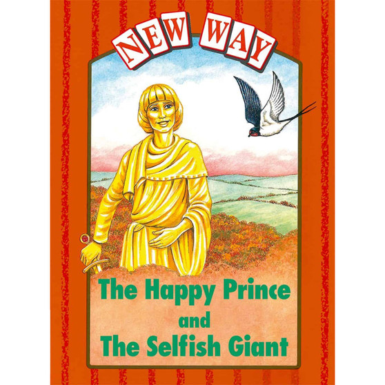 New Way Orange Platform: The happy prince and The selfish giant - ISBN 9780174225270