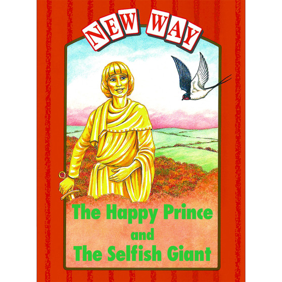 New Way Orange Platform: The happy prince and The selfish giant - ISBN 9780174225270