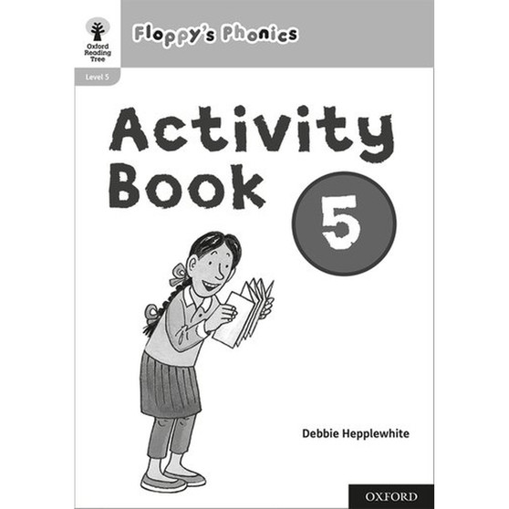 Oxford Reading Tree: Floppy's Phonics: Activity Book 5 - ISBN 9781382005609