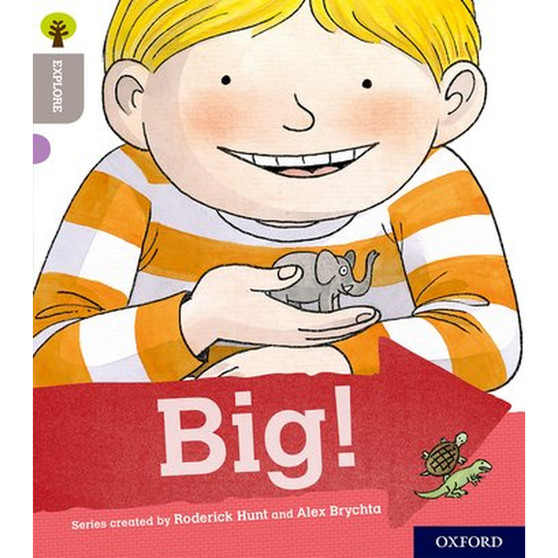 Oxford Reading Tree: Explore With Biff, Chip & Kipper: Level 1: Big! - ISBN 9780198396499