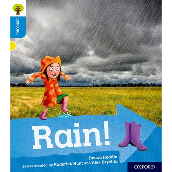 Oxford Reading Tree: Explore With Biff, Chip & Kipper: Level 3: Rain! - ISBN 9780198396727