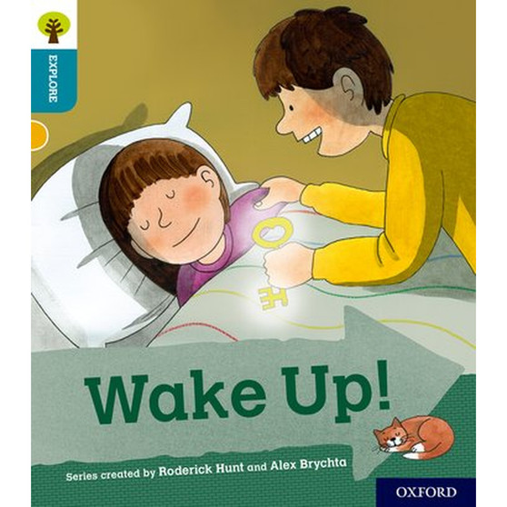 Oxford Reading Tree: Explore With Biff, Chip & Kipper: Level 9: Wake Up! - ISBN 9780198397199