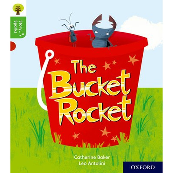 Oxford Reading Tree Story Sparks Level 2: The Bucket Rocket - ISBN 9780198414896