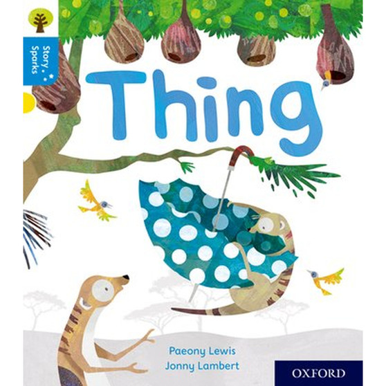 Oxford Reading Tree Story Sparks Level 3: Thing - ISBN 9780198414971