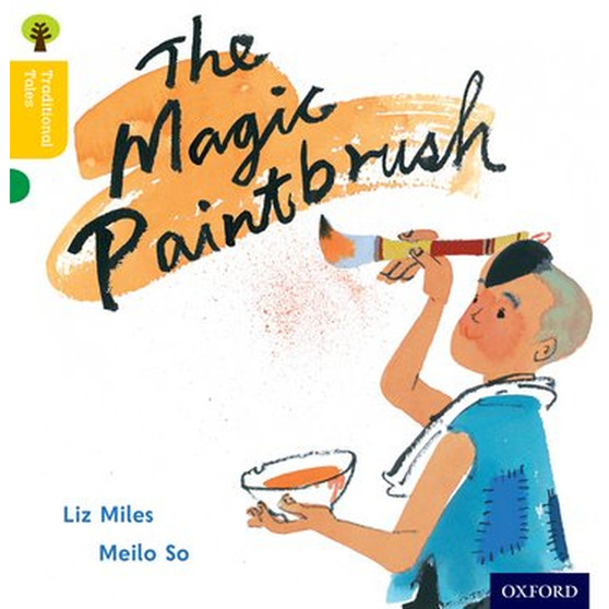 Oxford Reading Tree Traditional Tales Level 5: The Magic Paintbrush - ISBN 9780198339489