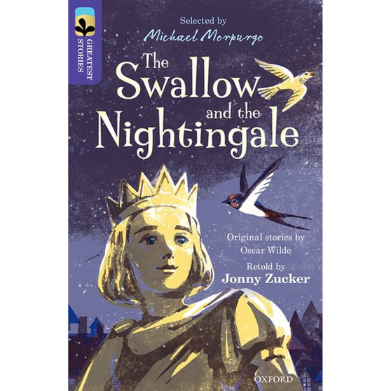 Oxford Reading Tree Greatest Stories Level 10/11: The Swallow and the Nightingale - ISBN 9780198305941