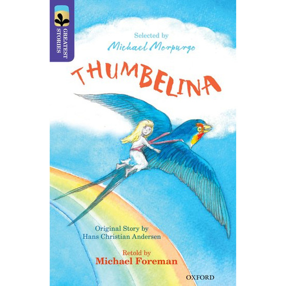 Oxford Reading Tree Greatest Stories Level 10/11: Thumbelina - ISBN 9780198305934
