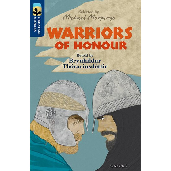 Oxford Reading Tree Greatest Stories Level 14/15: Warriors of Honour - ISBN 9780198306047