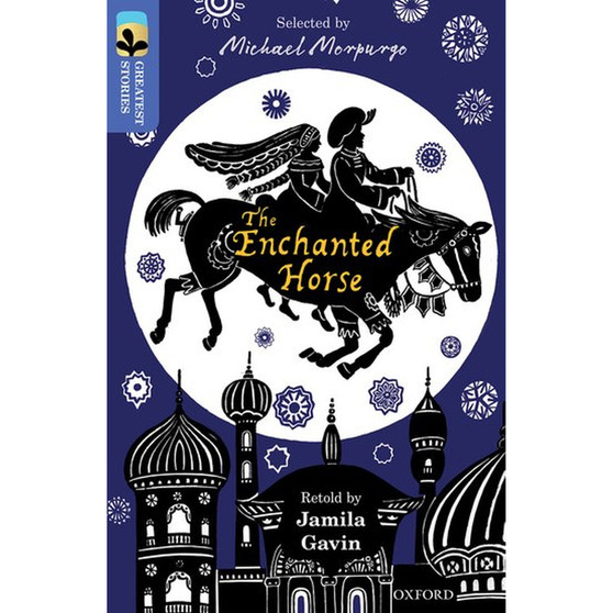 Oxford Reading Tree Greatest Stories Level 16/17: The Enchanted Horse - ISBN 9780198306092