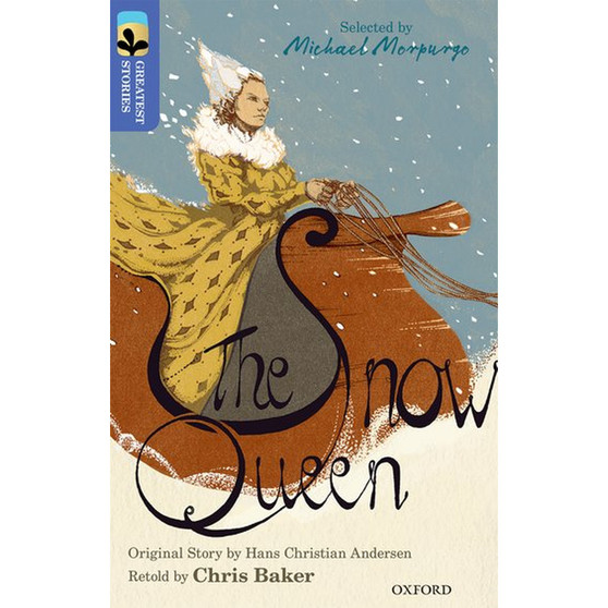 Oxford Reading Tree Greatest Stories Level 16/17: The Snow Queen - ISBN 9780198306122